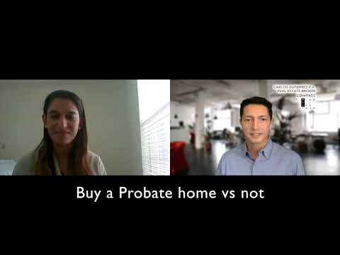 Probate Properties with Attorney Samah Abukhodeir & Carlos Gutierrez
